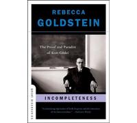 Incompleteness: The Proof and Paradox of Kurt Gödel: 0 (Great Discoveries)