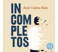 Incompletos (audiolibro)