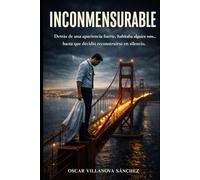 INCONMENSURABLE