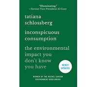 Consumo invisible – El impacto ambiental que no conoces