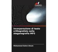 Incorporazione di testo crittografato nella steganografia MP3