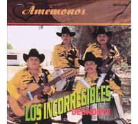 Incorregibles Del Norte - Amemonos