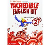 Incredible English Kit 3rd edition 2. Activity Book (Incredible English Kit Third Edition)