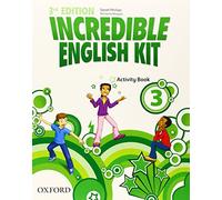 Incredible English Kit 3rd edition 3. Activity Book (Incredible English Kit Third Edition)