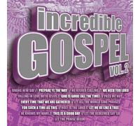 Incredible Gospel 2 by Various Artists (2010-04-20)