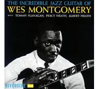 Incredible Jazz Guitar of Wes Montgomery