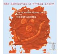 Incredible Moses Leroy - Become the Soft Lightes