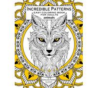 Incredible Patterns - Animals: Coloring book for adults with 50 amazing animal templates with mandala backgrounds for mindfulness, meditation and ... release stress and discover your inner artist