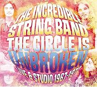 Incredible String Band - The Circle Is Broken Live And Studio