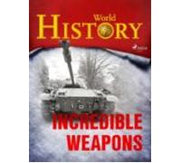 Incredible Weapons (ebook)