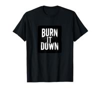 Increíble Atuendo Burn it Down Camiseta