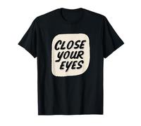 Increíble Cierra los Ojos Busca Niños y Niñas Camiseta
