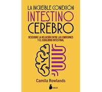 Increible conexion intestino cerebro (SIRIO)