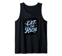 Increíble Disfraz de Eat The Rich Camiseta sin Mangas