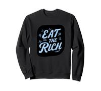 Increíble Disfraz de Eat The Rich Sudadera