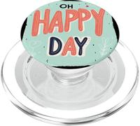 Increíble Emblema de Oh Happy Day para un Aspecto Agradable PopSockets PopGrip para MagSafe