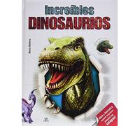 Increíbles Dinosaurios: 5 (Abre y Descubre)