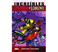 Increíbles Spiderman y Lobezno