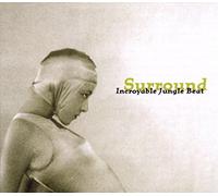 Incroyable Jungle Beat - Surround