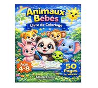 Incroyable Livre de Coloriage pour Enfants de 4 à 8 Ans : Animaux Mignons, Pages de Coloriage Amusantes et Faciles pour Garçons et Filles Créatifs