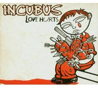 Incubus - Love Hurts