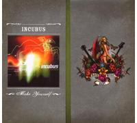 Incubus - Make Yourself