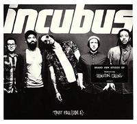 Incubus - Trust Fall (Side A)