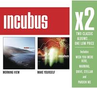 Incubus - X2: Morning View / Make Yourself