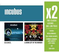 Incubus - X2: Science / A Crow Left of the Murder