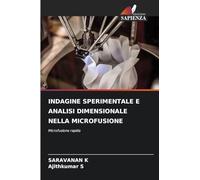 Indagine Sperimentale E Analisi Dimensionale Nella Microfusione: Microfusione rapida