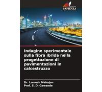 Indagine sperimentale sulla fibra ibrida nella progettazione di pavimentazioni in calcestruzzo