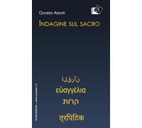 Indagine sul sacro (Eterno presente)