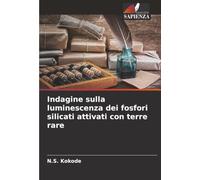 Indagine sulla luminescenza dei fosfori silicati attivati con terre rare