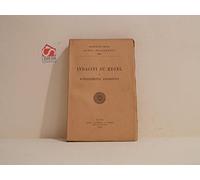 Indagini su Hegel e schiarimenti filosofici (Edizione nazionale delle opere di B. Croce)