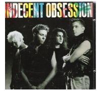 Indecent Obsession by Indecent Obsession (1990) Audio CD
