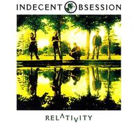 Indecent Obsession - Relativity