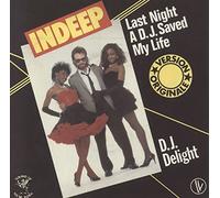 INDEEP - last night a d.j. saved my life / d.j. delight 45 rpm single