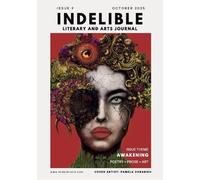 Indelible Literary and Arts Jornal: Awakening: 9
