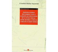 Indemnizaciones disuasorias, nueva garantía de efectividad de la tutela social: entre retórica judicial y prácticas innovadoras