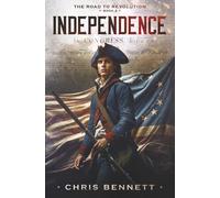 Independence: 2 (Road to Revolution)