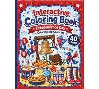 Independence Day Counting Coloring Book for Kids: Cute 4th of July Activity Pages for Preschool and Kindergarten with Simple Counting, Bold Coloring ... Fun, and America’s 250th Birthday Celebration