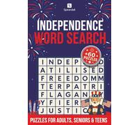 Independence Day Word Search | 60+ Puzzles: Patriotic & Independence Theme for Fun, Relaxation and Stress Relief | Independence-Themed Puzzle Book for ... 6x9 inches | Gift for Vacations, Holiday