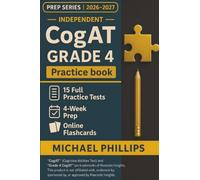 Independent CogAT Grade 4 Practice Book 2026-2027: 15 Full-Length CogAT Practice Tests - Realistic Cognitive Abilities Test Simulations for Grade 4 Preparation and Confidence Building