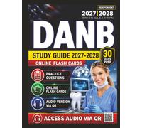 Independent DANB Study Guide 2027-2028: Comprehensive Practice Questions with Clear Answer Explanations for Dental Assisting National Board Exam Success, an Independant Learning Material