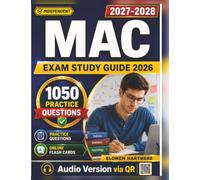 Independent MAC Exam Study Guide 2027-2028: 1050 Practice Questions with Detailed Explanations for Master Addiction Counselor Certification