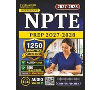 Independent NPTE Prep 2027-2028: 1250 Exam-Style Questions and Detailed rationales for Physical Therapists Exam Preparation