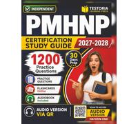 Independent PMHNP Certification Study Guide: 1200 Detailed Practice Questions and Explanations for Psychiatric Mental Health Nurse Practitioner Exam Prep ,an Independent Learning Material
