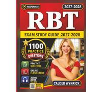 Independent RBT Exam Study Guide 2027-2028: 1100 Practice Questions with Explanations For Registered Behavior Technician Exam Prep