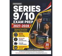 Independent Series 9/10 Exam Prep 2027-2028: 600 Questions and Detailed Explanations, Aligned with FINRA Rules for General Securities Sales Supervisors