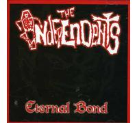 Independents, the - Eternal Bond